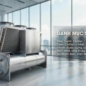 Máy Lạnh Chiller